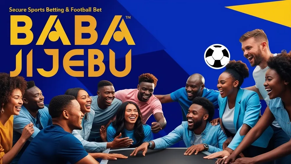 Join Baba Ijebu for Secure Sports Betting & Football Bets