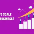 Scaling Your Business: When and How to Expand